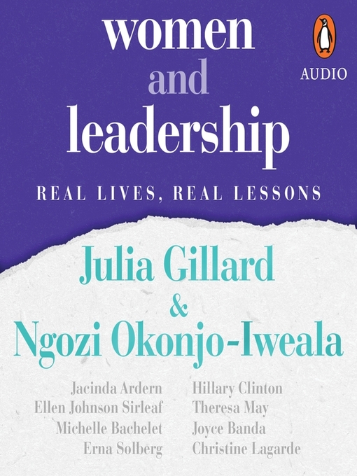 Title details for Women and Leadership by Julia Gillard - Available